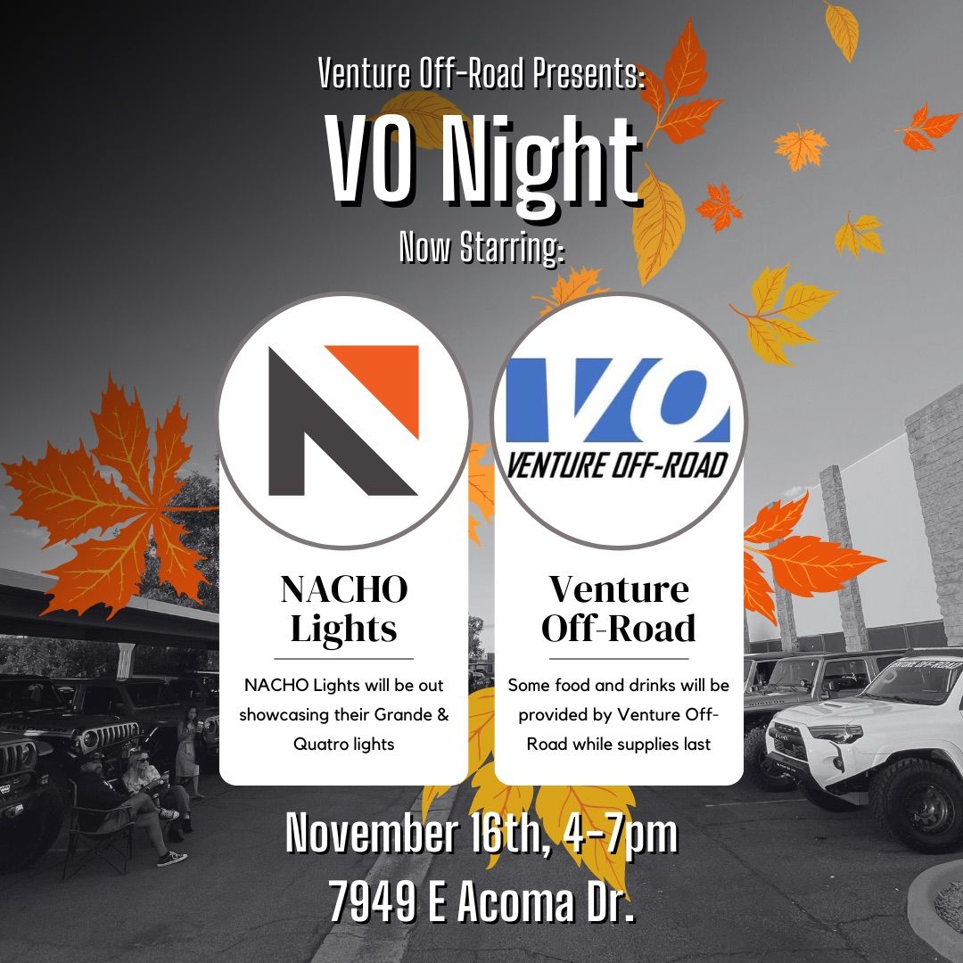 VO Night w\/ NACHO Off-Road Lights