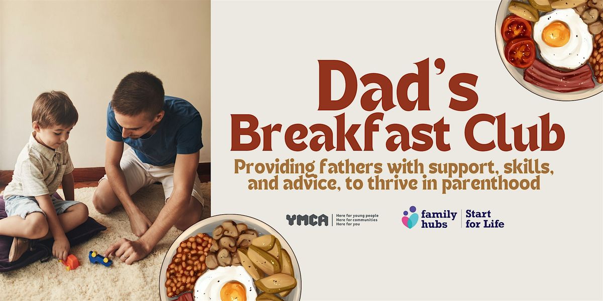 Dad\u2019s Breakfast Club: A Free 8-Week Course (Cohort 2)