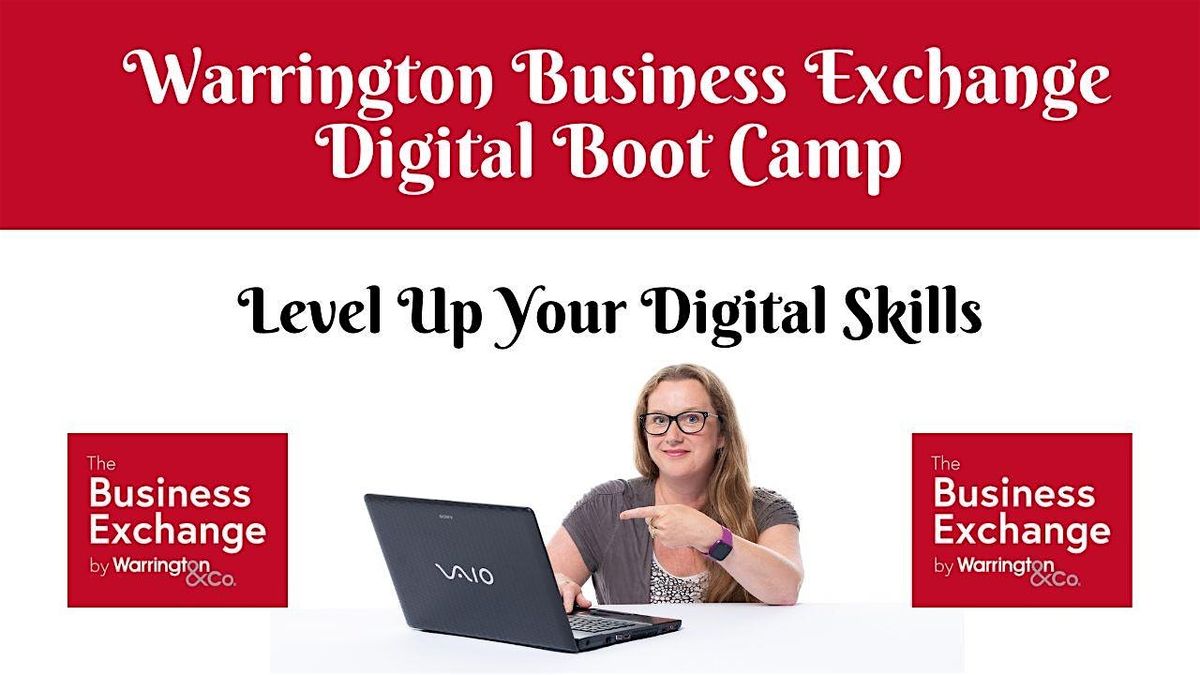 Warrington Business Exchange Digital Bootcamp