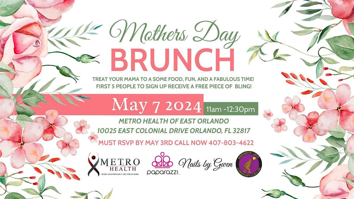 Free Mother's Day Brunch at Metro Health of East Orlando