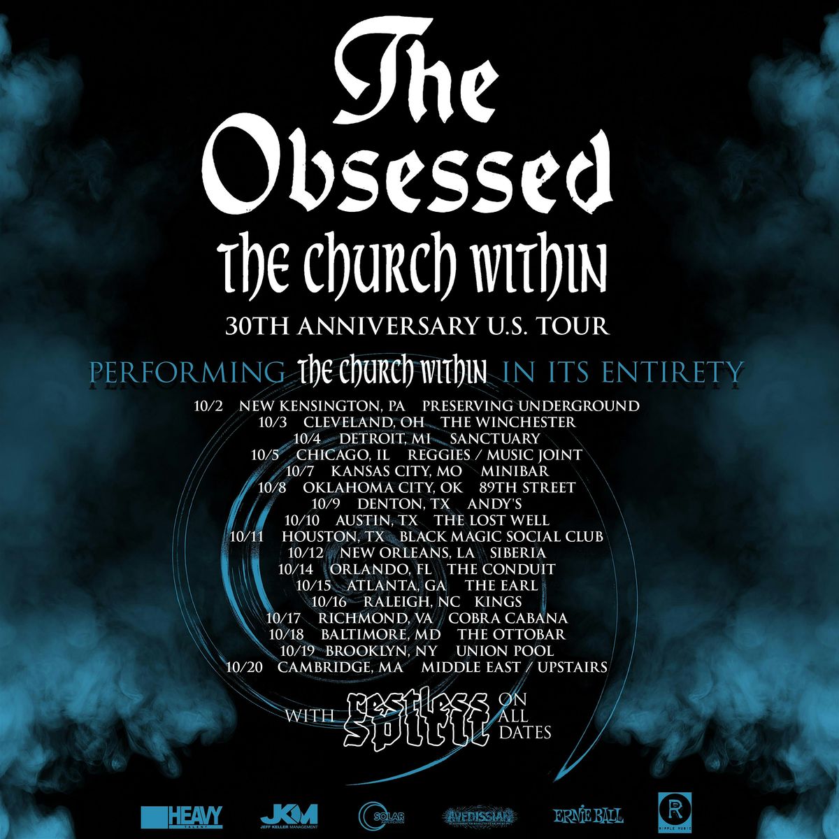 THE OBSESSED\/ RESTLESS SPIRIT\/ TBA @ COBRA CABANA 10\/17