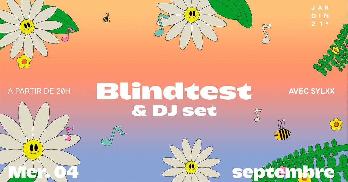 Blind test & DJ set au Jardin21