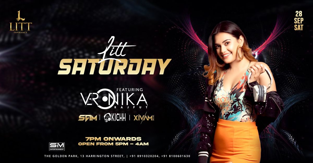 LITT SATURDAYS FT DJ VERONIKA | SEP 28