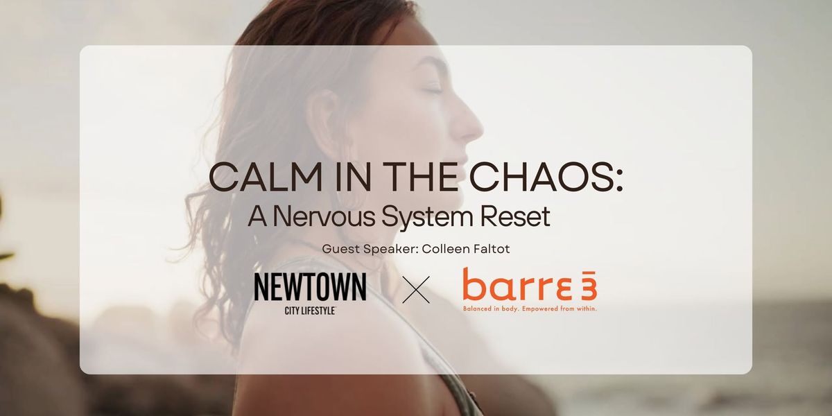 Calm In The Chaos | A Nervous System Reset