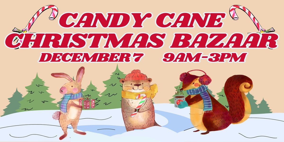 Candy Cane Christmas Bazaar