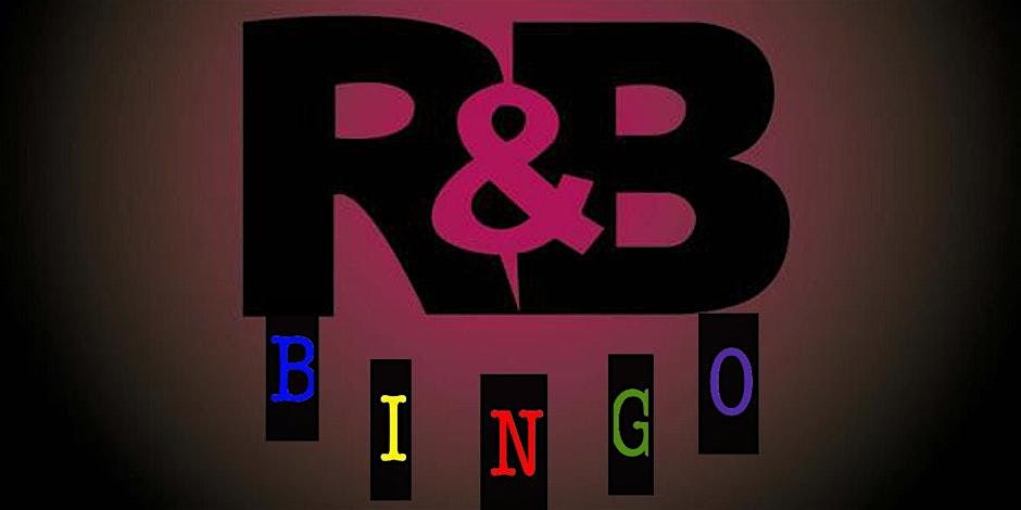 R & B BINGO