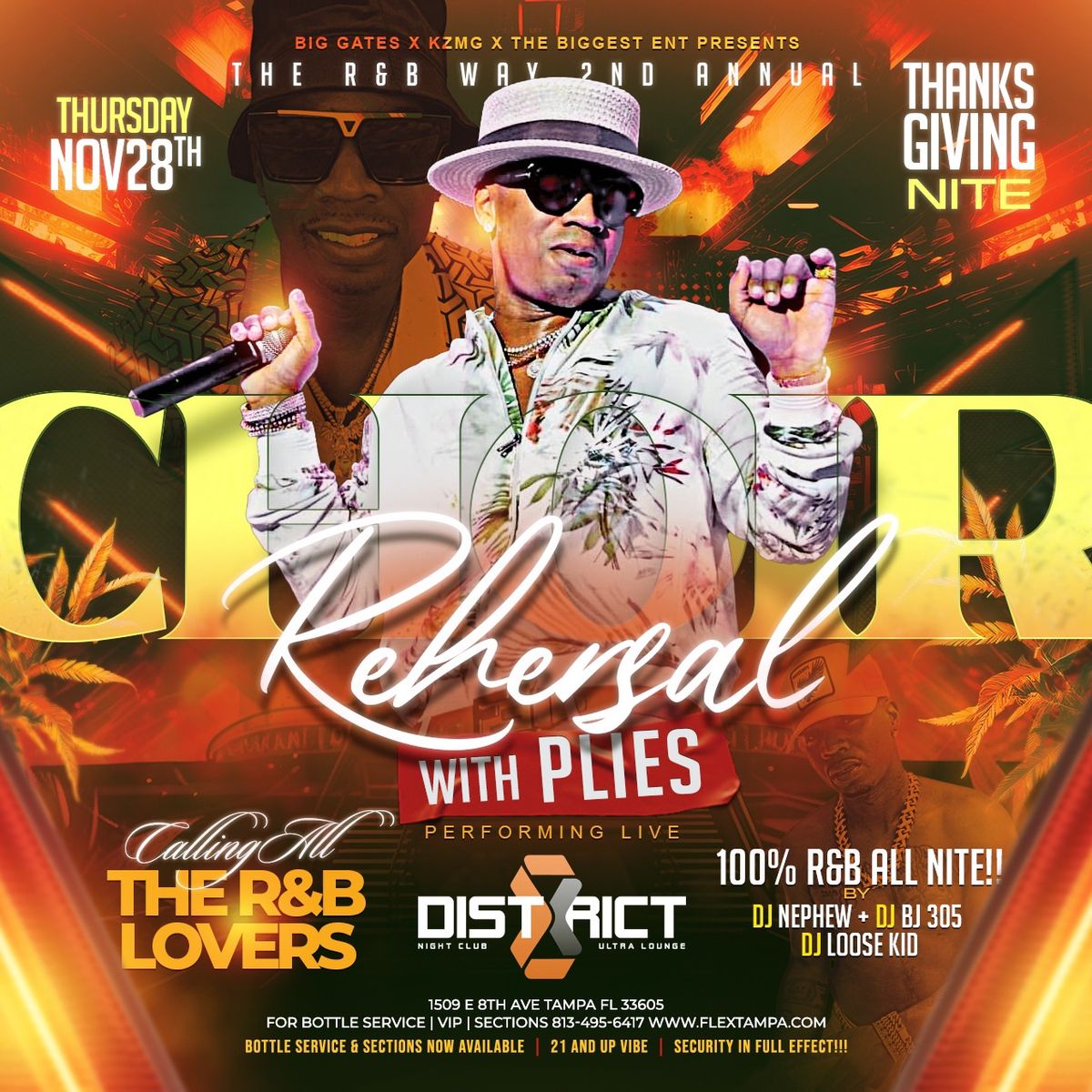 Plies Thanksgiving Nite The R&B Way