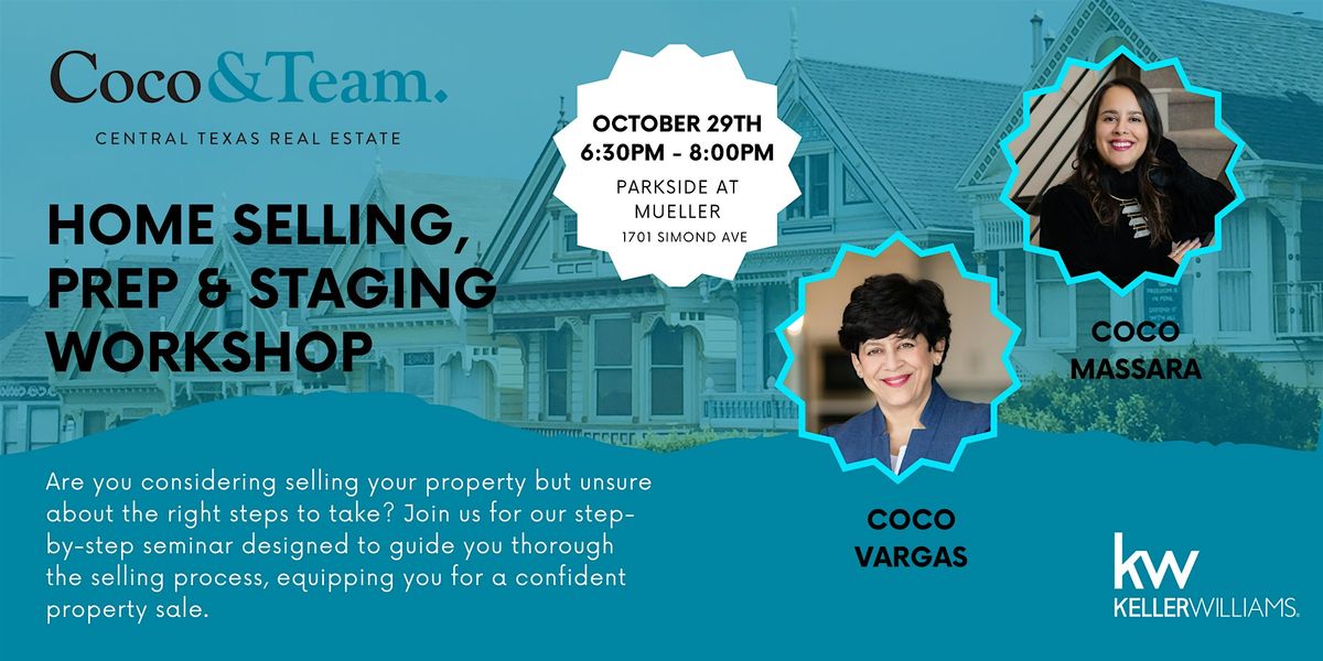 Home Selling, Prep & Staging Workshop