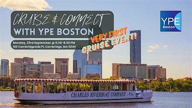 Charles River Cruise with YPE Boston