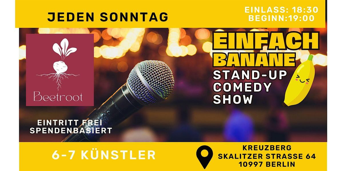 Einfach Banane Comedy im Beetroot(Kreuzberg)