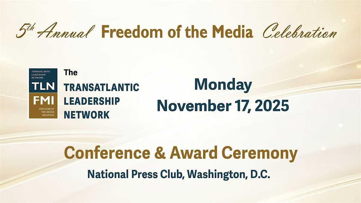 TLN Freedom of the Media 5th Annual Conference & Award Ceremony