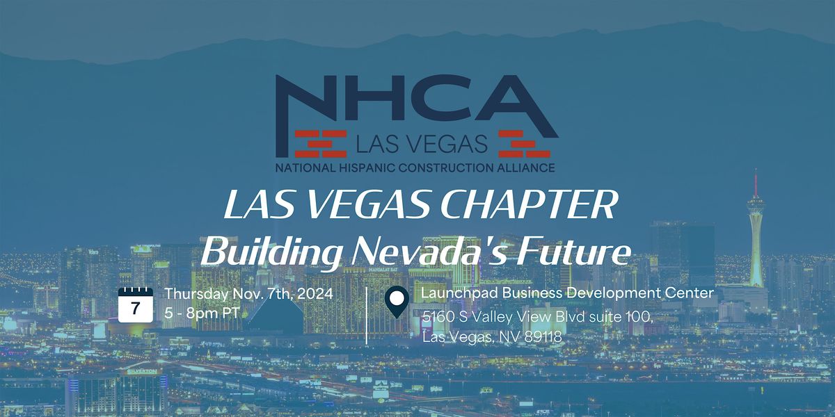 NHCA Las Vegas: Building Nevada's Future, Contracting Opportunities & Economic Growth Insights