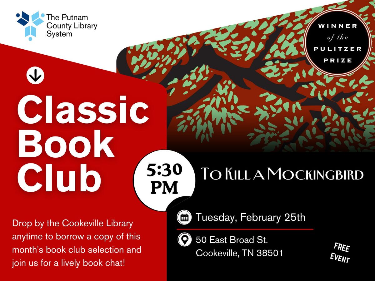 Classic Book Club: To K*ll a Mockingbird by Harper Lee