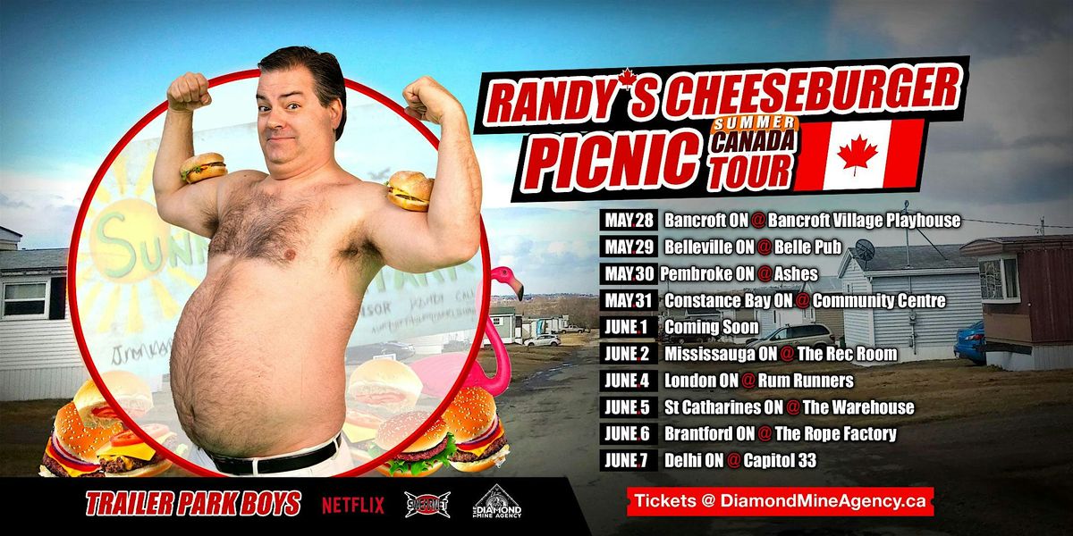 Randy's (Trailer Park Boys) Cheeseburger Picnic Live In Mississauga