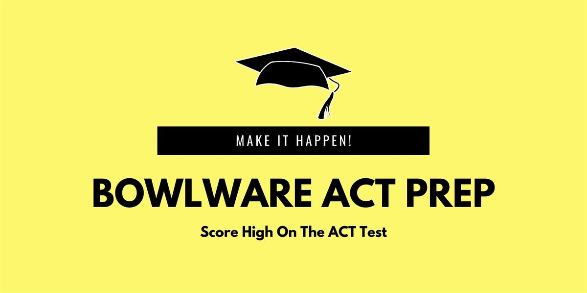 JULY  8-11 ACT Prep (4 day class)