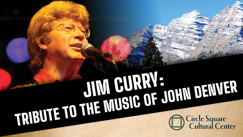 Jim Curry: Tribute to the Music of John Denver