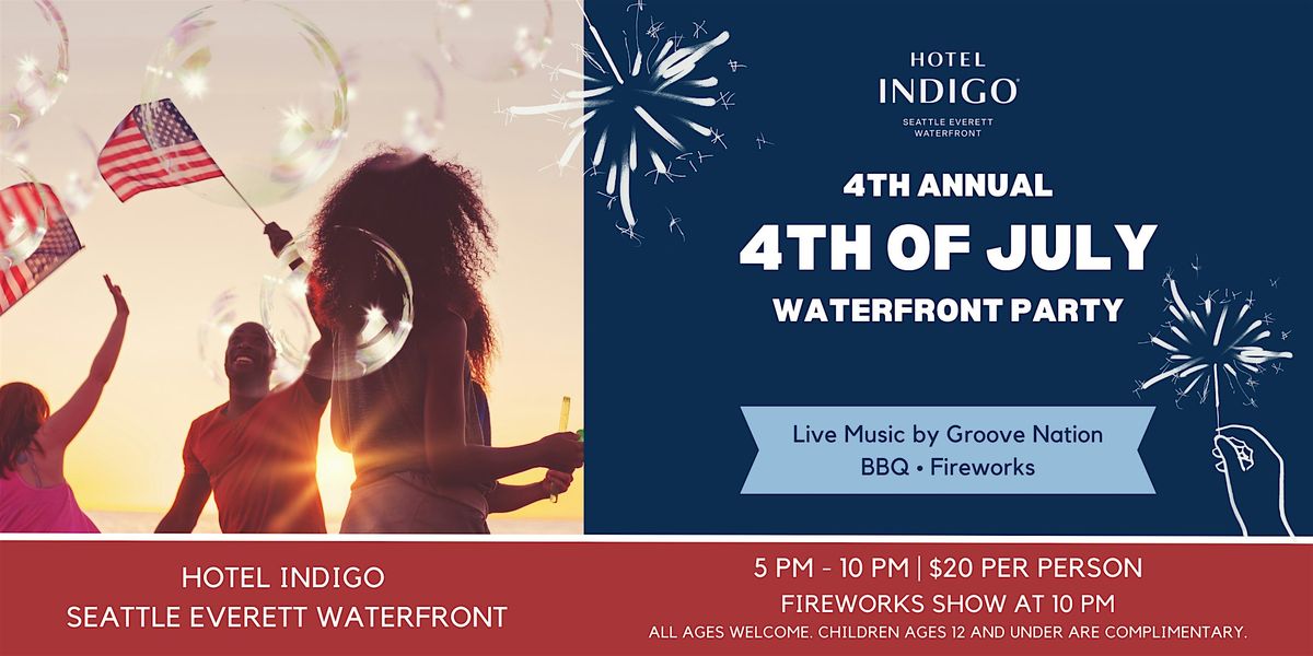 4th Annual Fourth of July Waterfront Party | 2024
