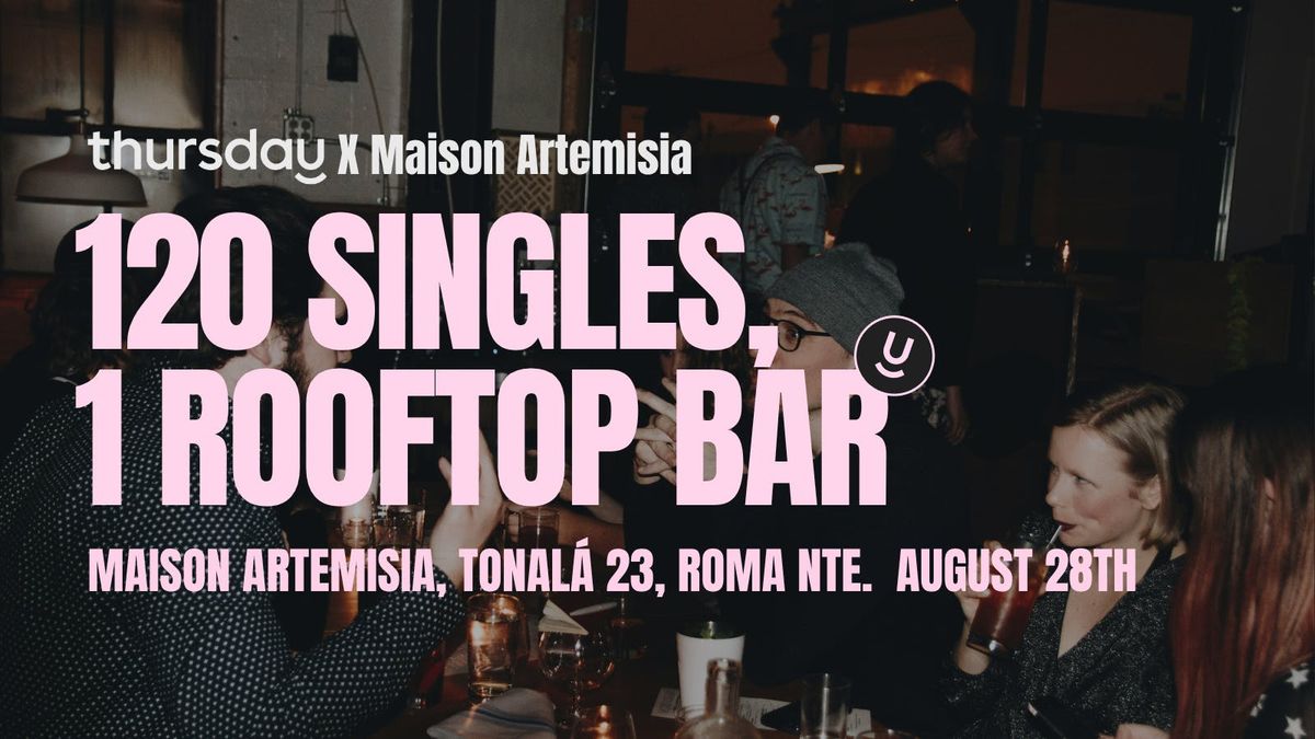 Thursday | Launching Event Rooftop Bar | Mexico City