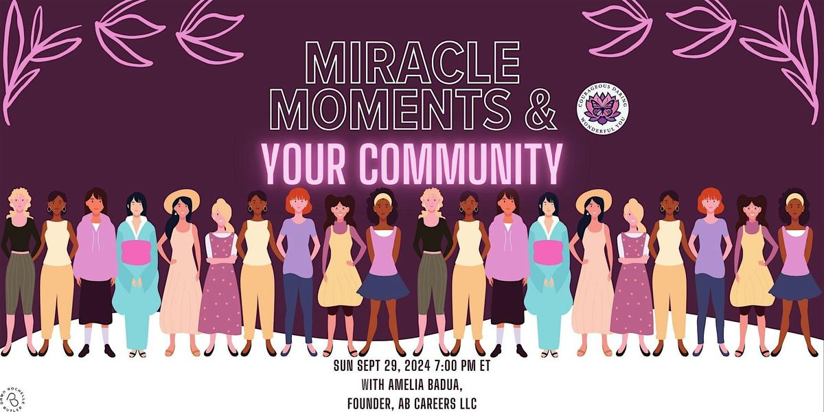 Miracle Moments - September 2024