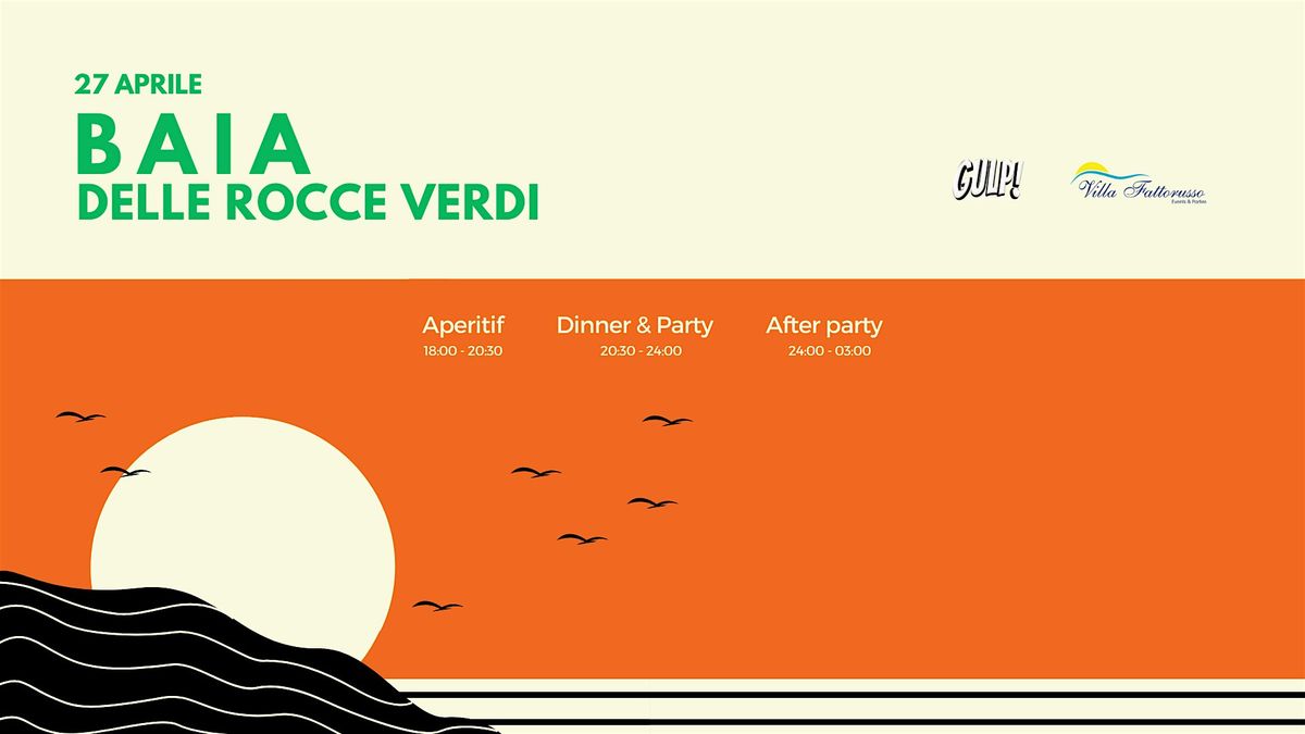 Gulp Private Party - Baia delle Rocce Verdi @Villa Fattorusso