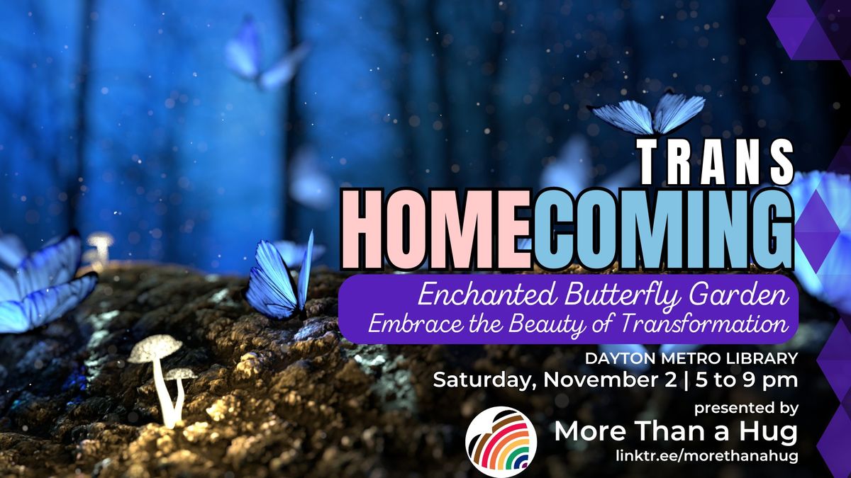 2nd Annual Trans Homecoming