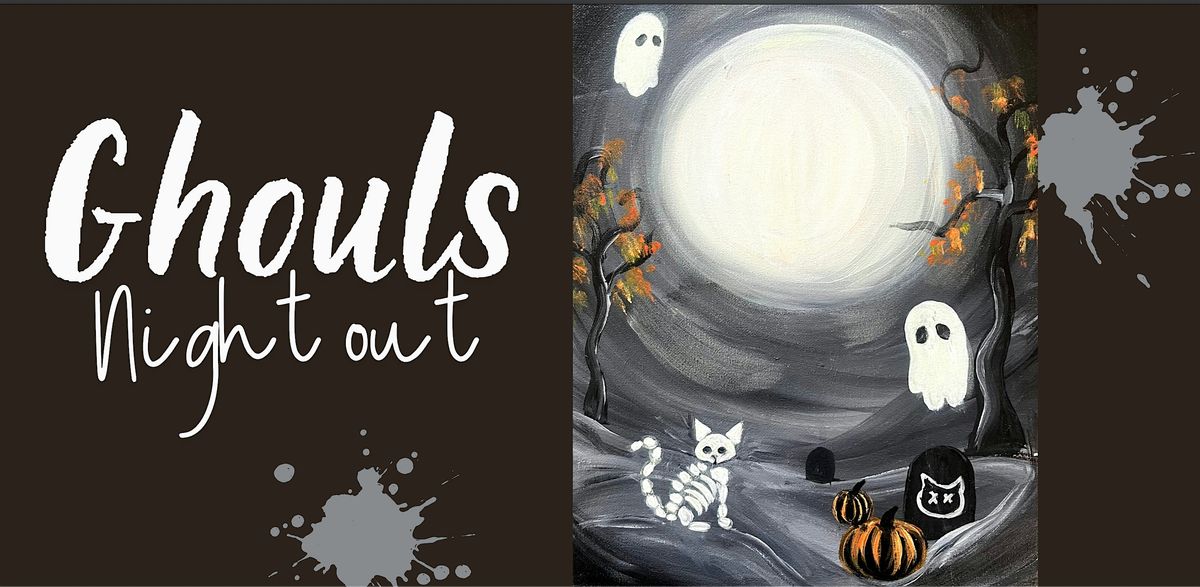 Ghoul's Night Out-Paint and Sip Event