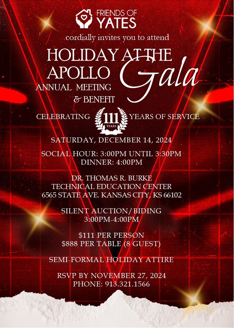 Friends of Yates - 'Holiday at the Apollo Gala' Annual Meeting and Benefit