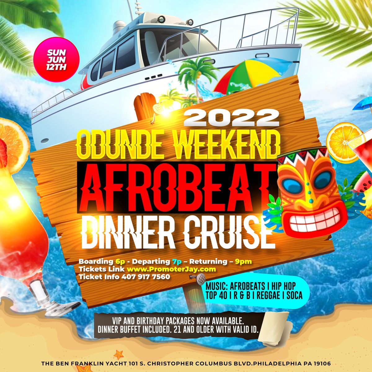 2022 Odunde Weekend AfroBeat Dinner Cruise
