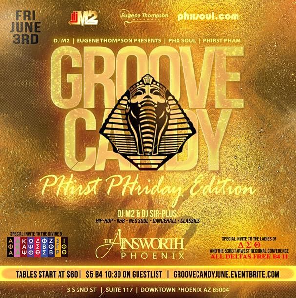 GROOVE CANDY - June PHirst PHriday Edition