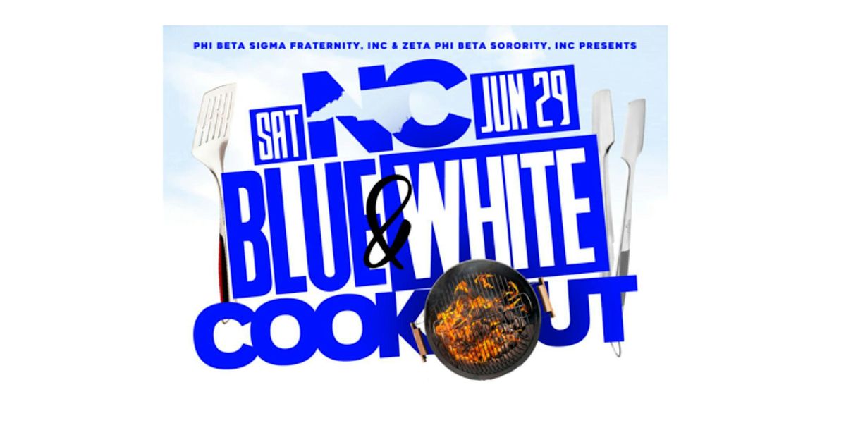 The Official NC Blue and White Cookout 2024