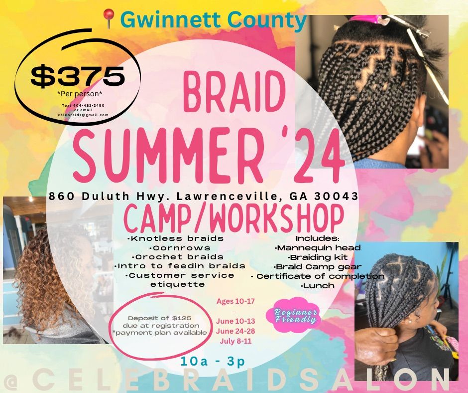 Summer Braid Camp 2024