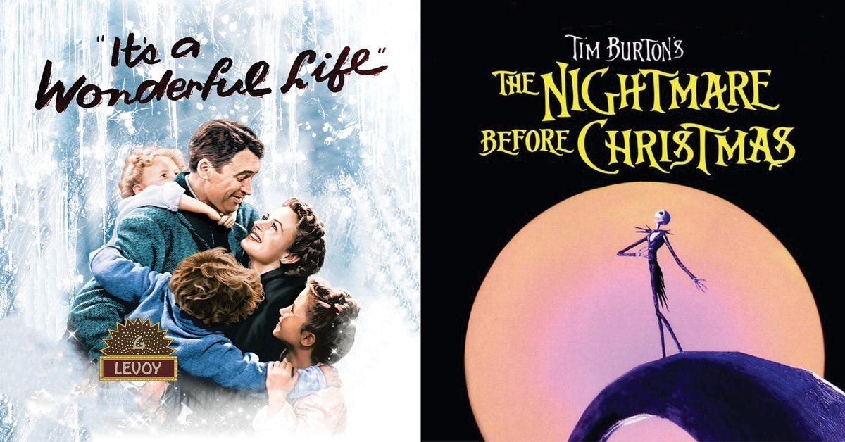 It's A Wonderful Life\/ The Nightmare Before Christmas