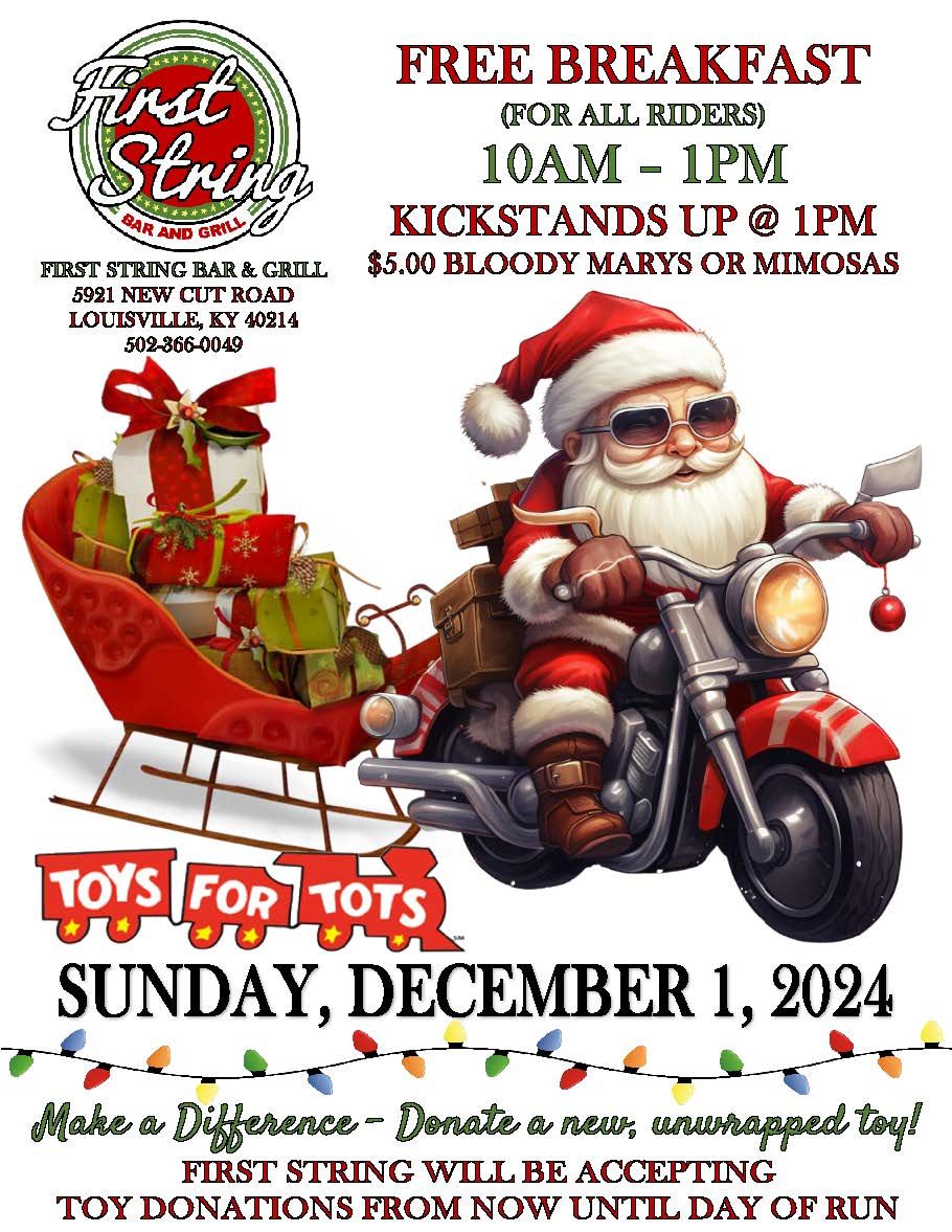 TOYS for TOTS RUN - FREE BREAKFAST for RIDERS @ FIRST STRING BAR & GRILL