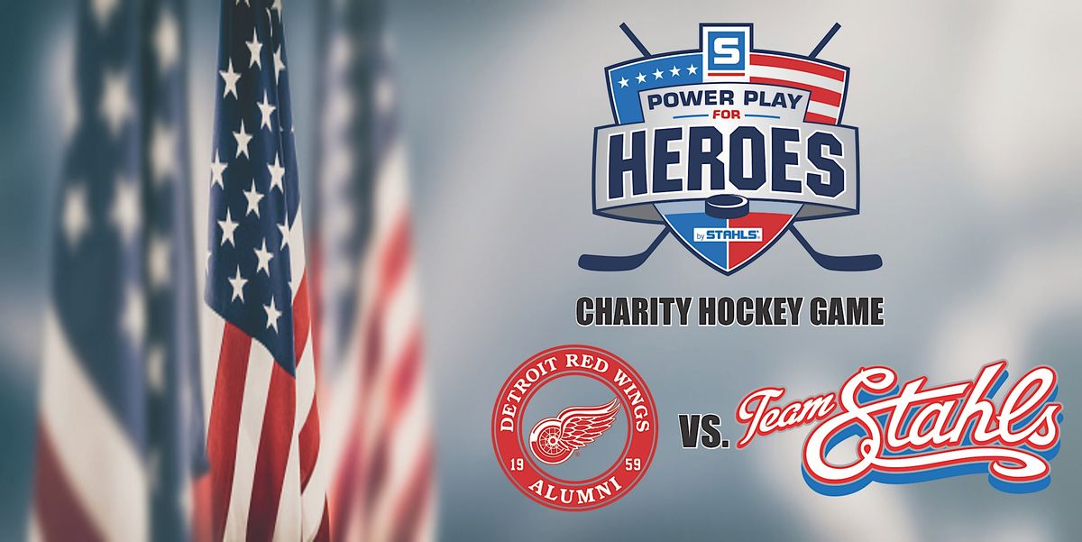 Stahls' Power Play for Heroes Charity Hockey Game 2022