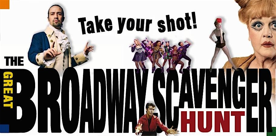 The Great Broadway Scavenger Hunt