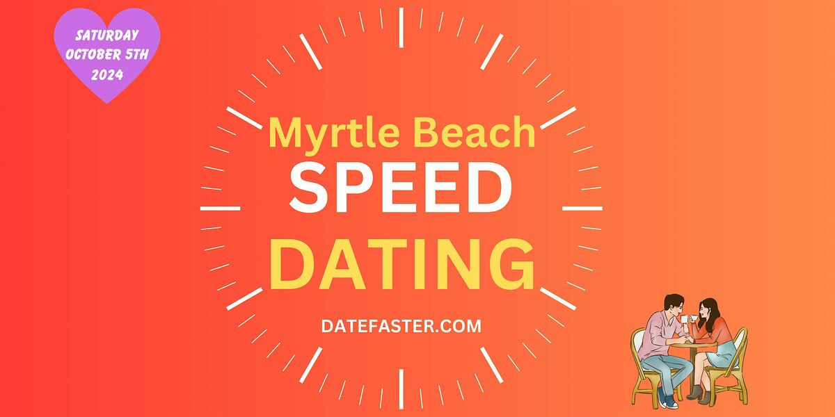 Speed Dating Myrtle Beach Singles 24-39