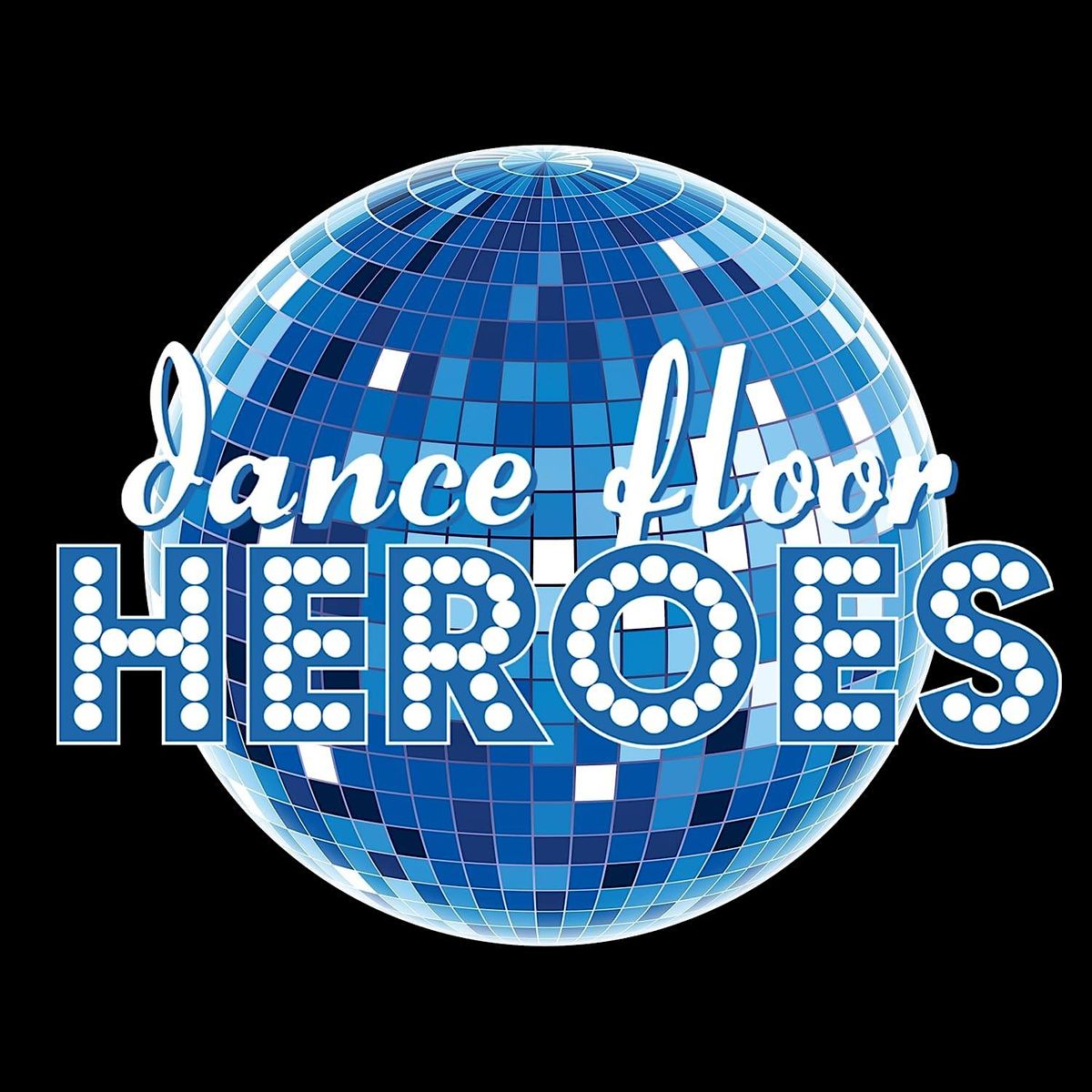 Dance Floor Heroes Live 2023