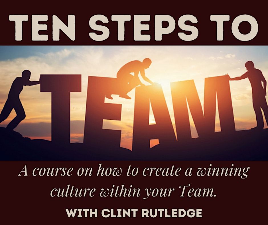 Ten Steps to Team