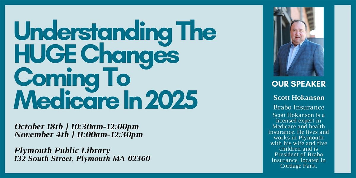 Understanding The HUGE Changes Coming To Medicare In 2025