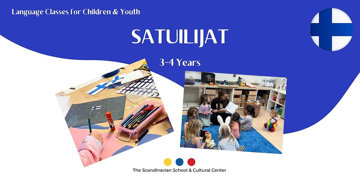Satuilijat -Finnish Saturday Open Preschool - (2,5-4 Years) 2023-24