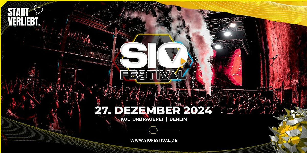 SIO FESTIVAL - THE NEW ERA UNFOLDS