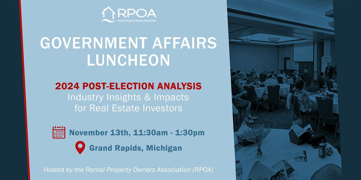 Real Estate Investor Government Affairs Luncheon: Post-Election Analysis