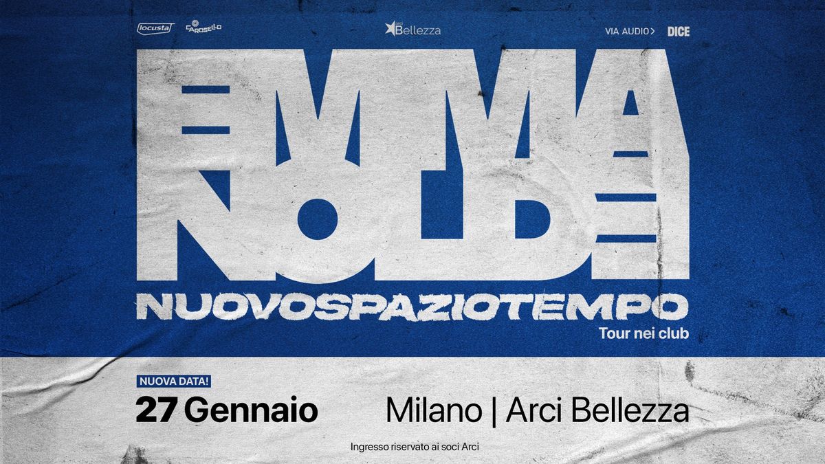 EMMA NOLDE | Milano, Arci Bellezza \/\/ NUOVA DATA!