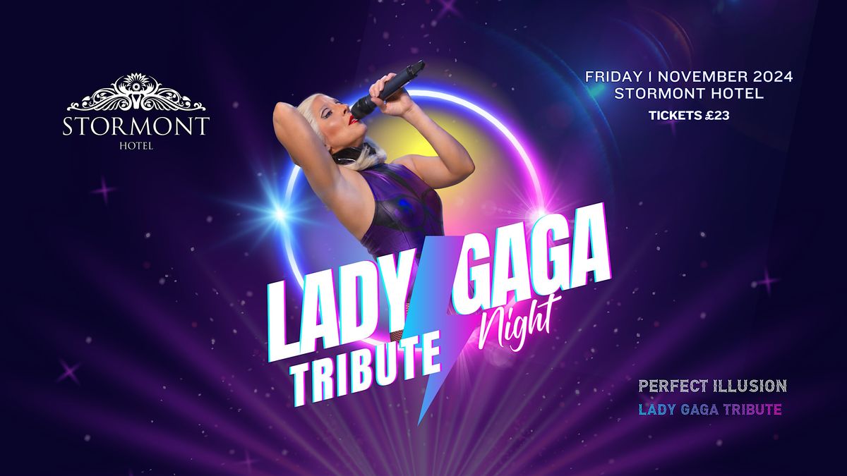 Lady Gaga Tribute Night with Perfect Illusion