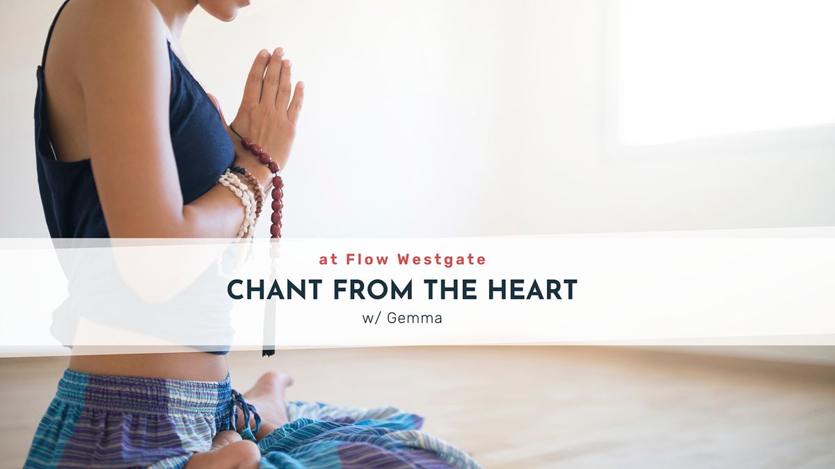 Chant From The Heart