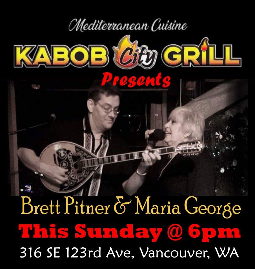 KABOB City GRILL Presents Brett Pitner \u0639 Maria George