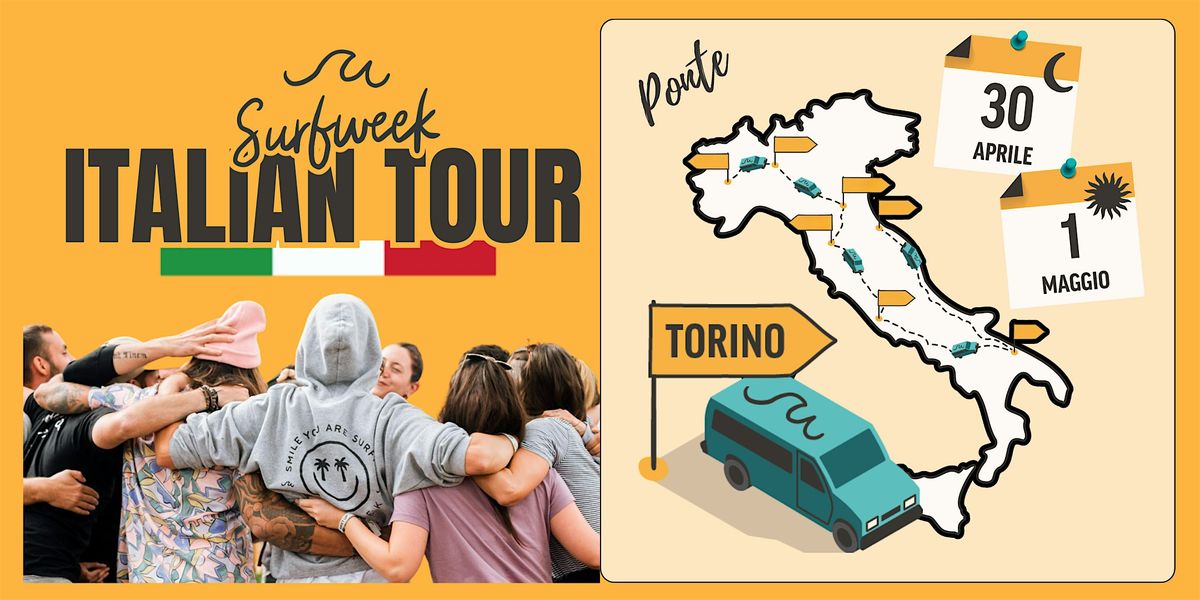 SurfWeek Italian Tour - Torino - #1
