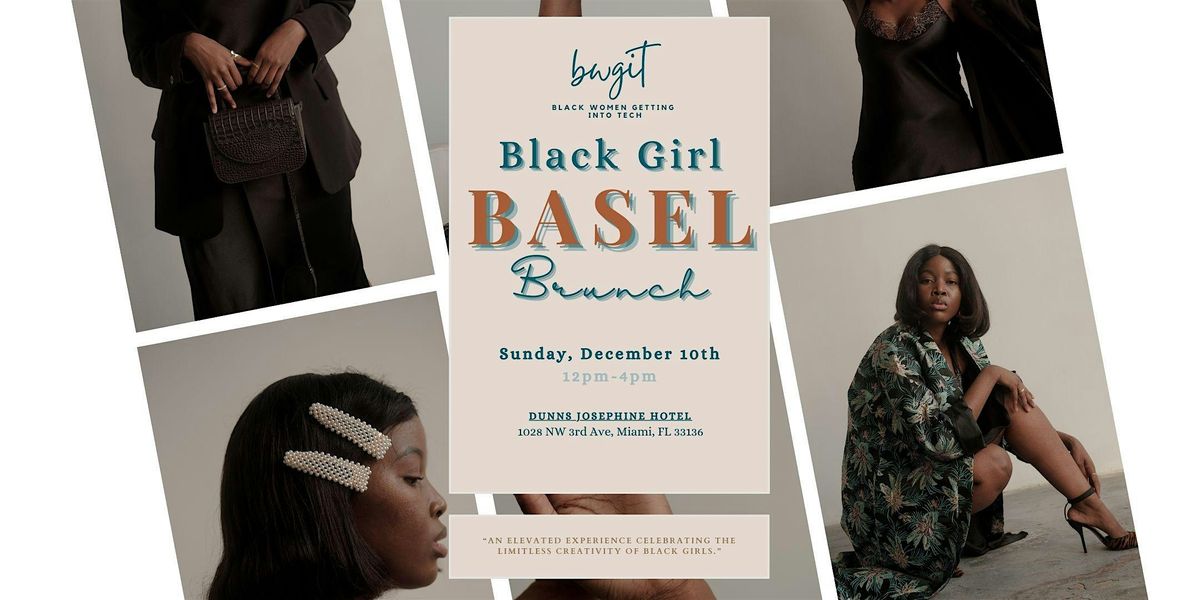 Black Girl Basel Brunch