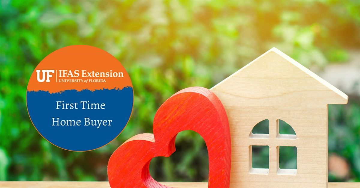 First Time Homebuyer Workshop, Online, Sessions 1 & 2, OCT. 17 & 24, 2024