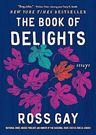 Spirit & Place Common Read: The Book of Delights by Ross Gay